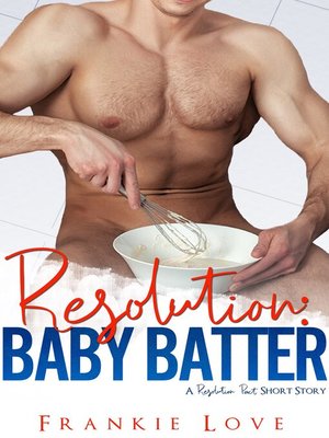 cover image of Resolution Baby Batter